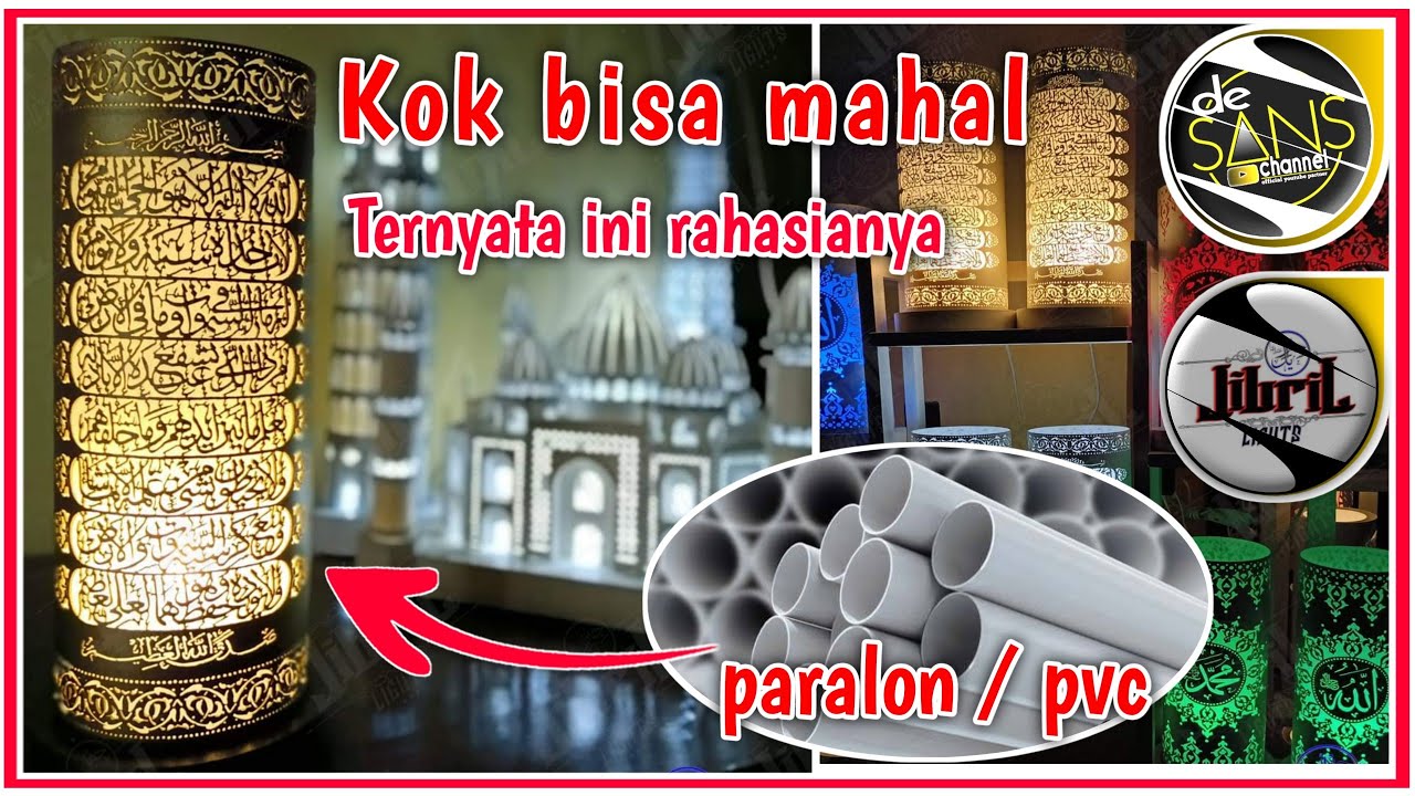 Padahal cuma paralon, Harganya bisa selangit‼️⁉️ || Lampu kaligrafi ayat kursi || kreasi paralon
