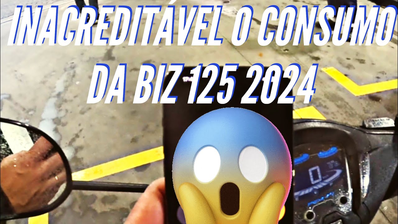 Inacreditável consumo da Biz 125 2024, você não vai acreditar .