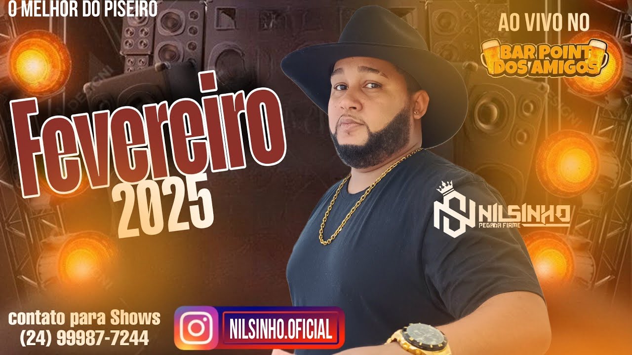 set fevereiro 2025 Nilsinho pegada firme ao vivo Angra dos Reis - Rio de janeiro