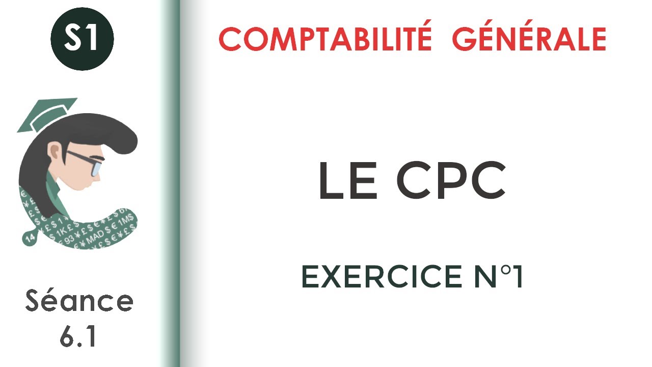 Le CPC: Exercice corrigé N°1 #Comptabilité_générale_1