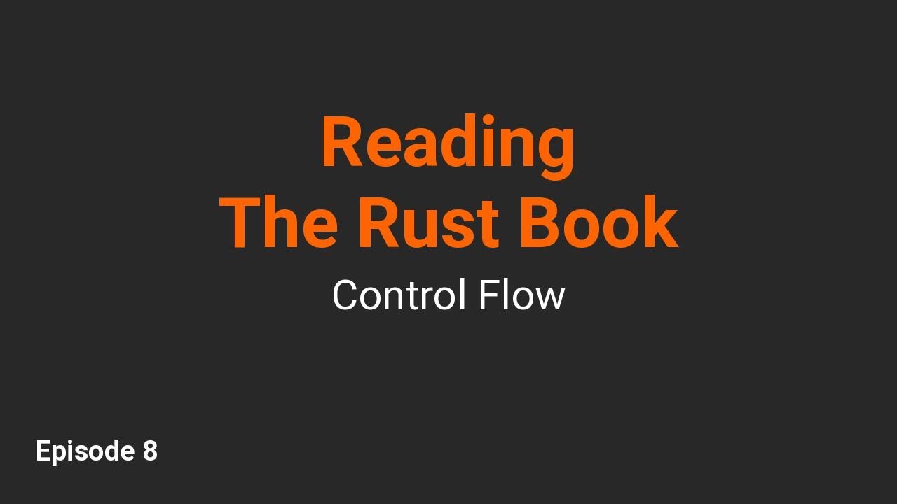 Control Flow in Rust