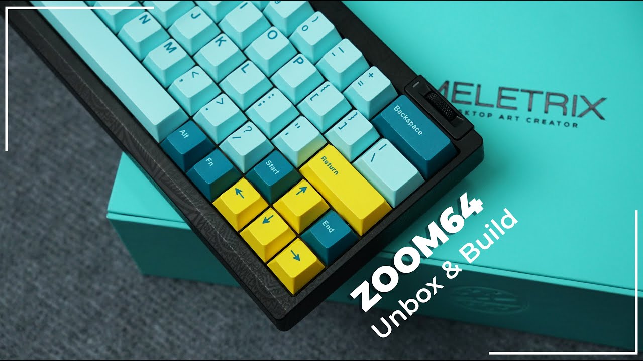 Zoom64 - Build em phím 60% vô cùng thú vị từ Meletrix