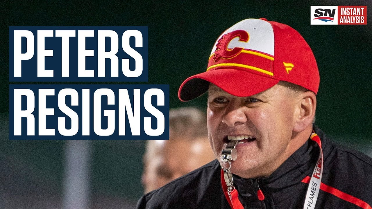 Bill Peters Resigns As Flames Head Coach | Instant Analysis