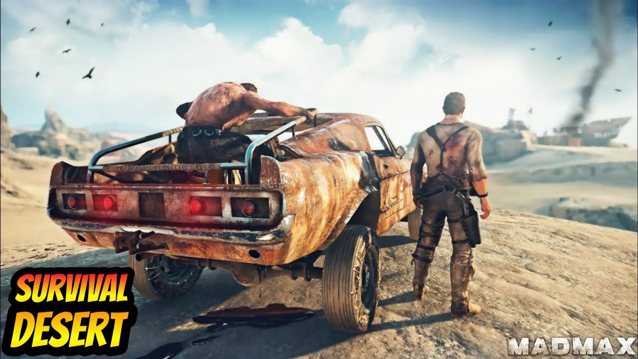 LOST In The SURVIVAL DESERT With A CAR - Mad Max Gameplay 