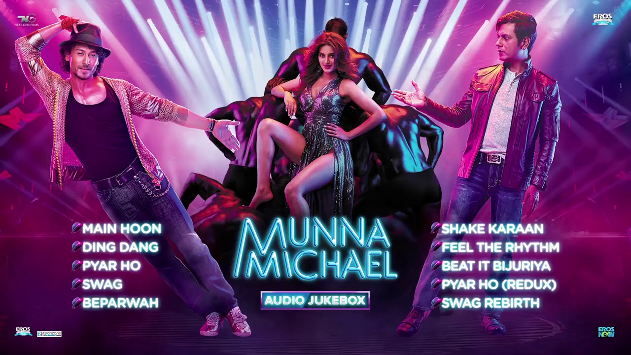 Munna michael audio song|tiger shroff |nidhi agerwal | nawazuddin siddiqui