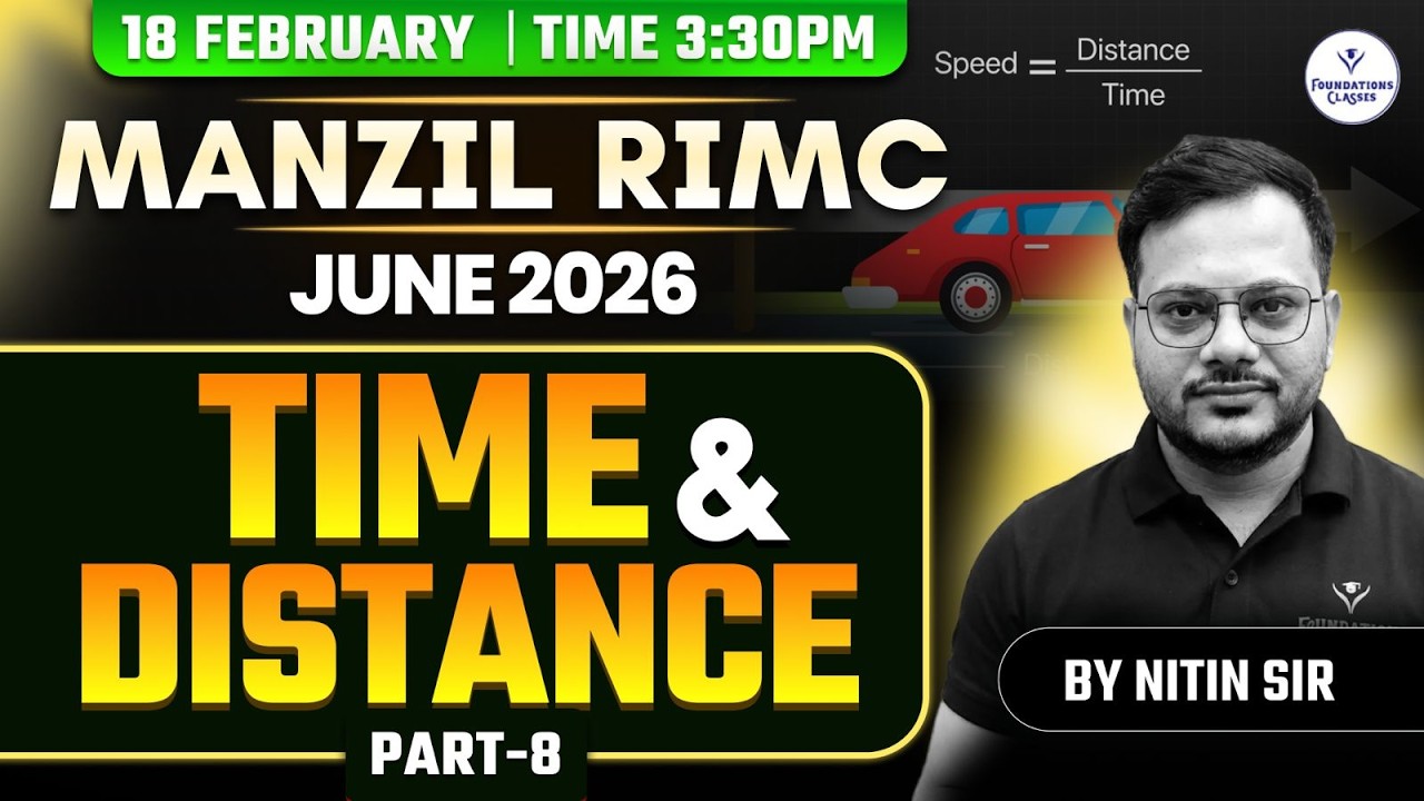 RIMC Exam Maths Class Time & Distance Part-8 for RIMC Exam 2026 | Manzil Batch | Maths by Nitin Sir