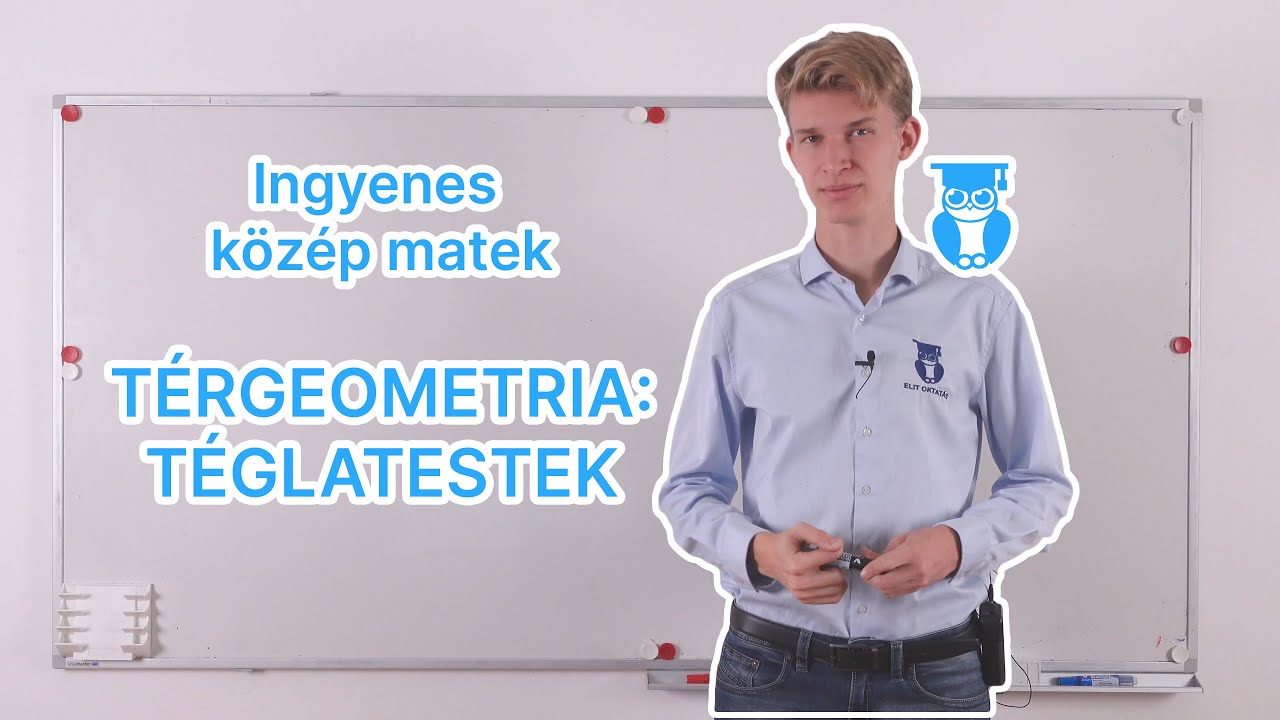 Térgeometria Téglatestek Középszintű Matek Érettségi