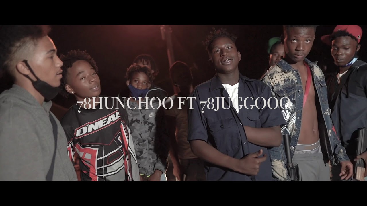 78Hunchooox78Juggoo-8Time(Official Music video)