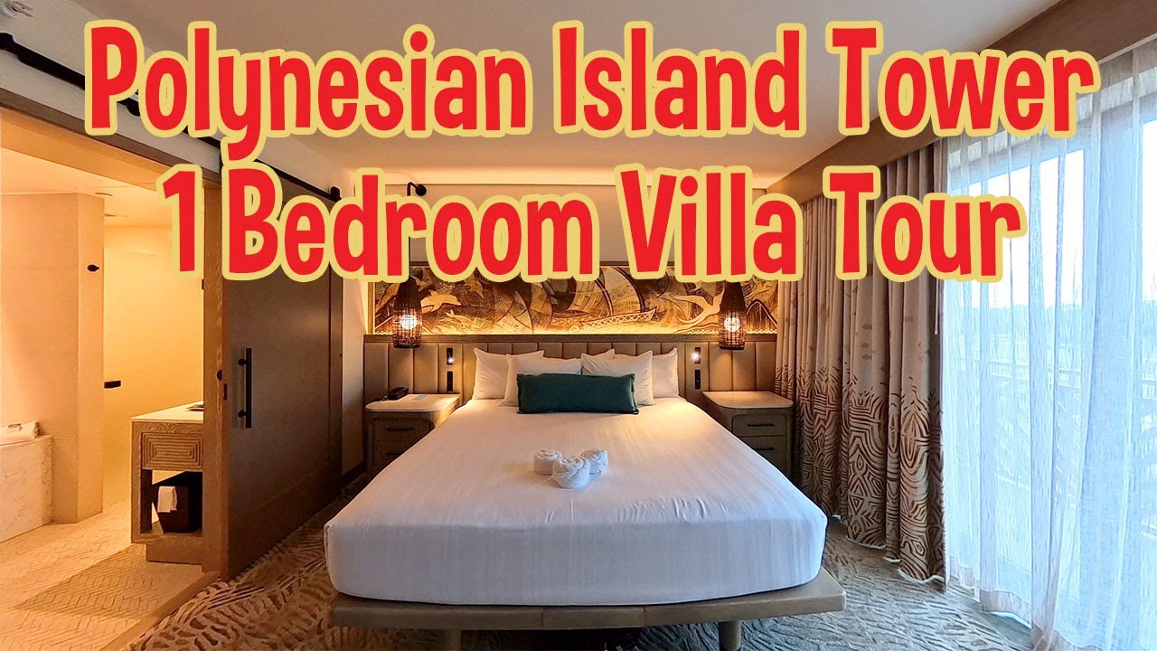 One Bedroom Tour | Island Tower at Disney's Polynesian Resort