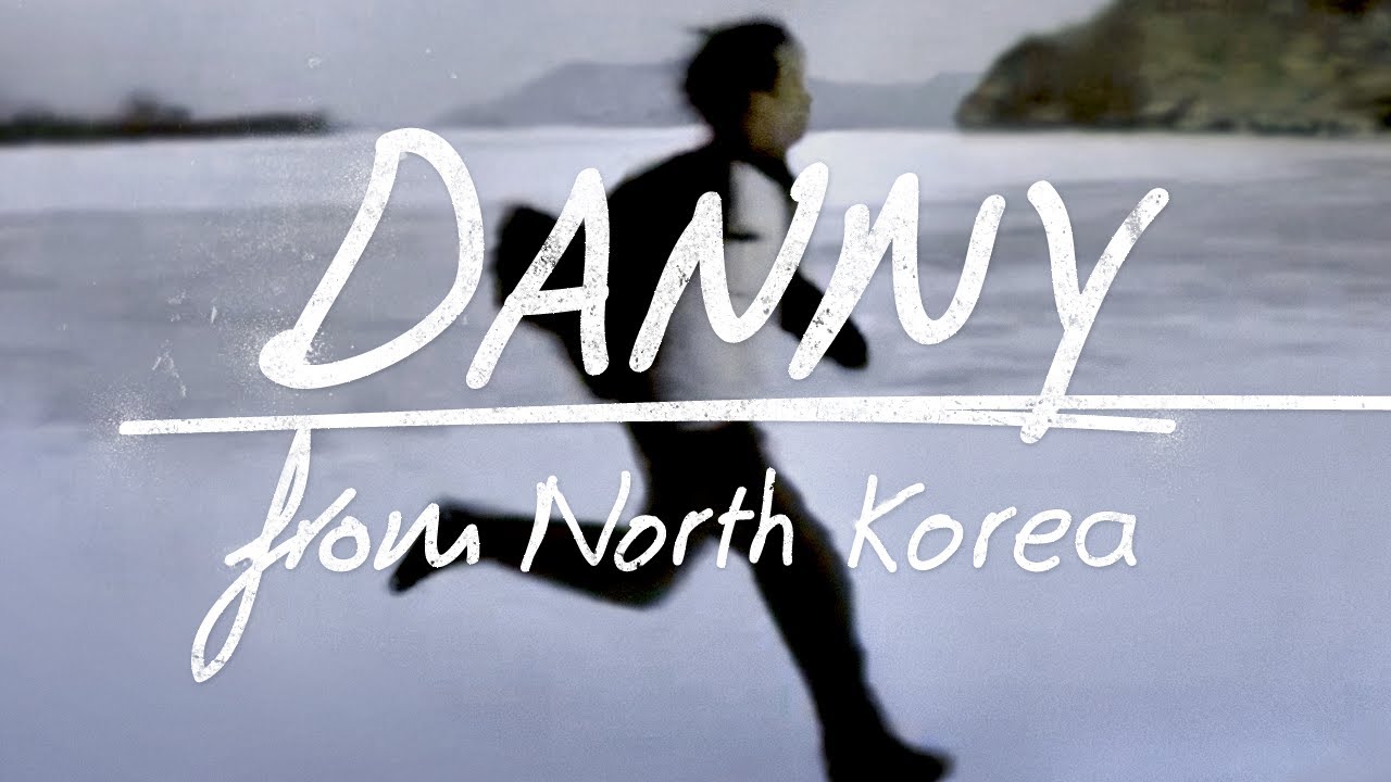 Danny From North Korea | Documentary