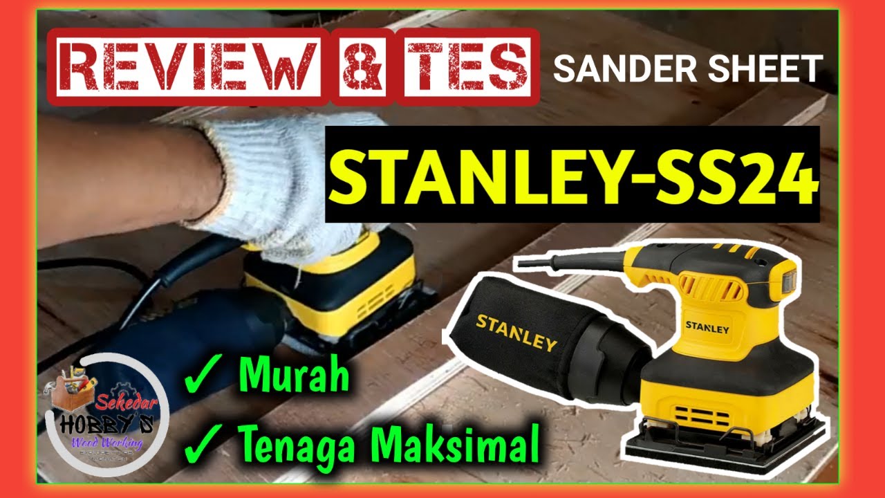 STANLEY SANDER SS-24 , PALM SANDER, REVIEW & TES