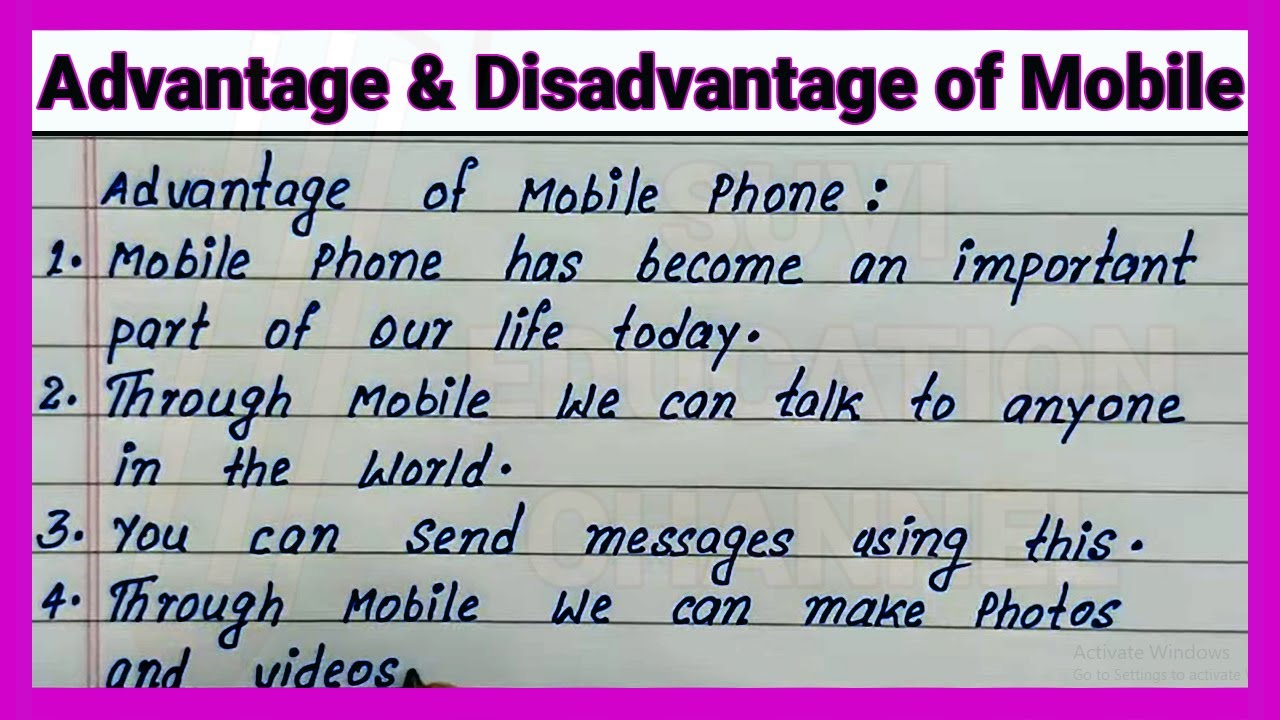 Simple Advantage and Disadvantage of Mobile 📲📲, Write on advantage and Disadvantage of Mobile Phone