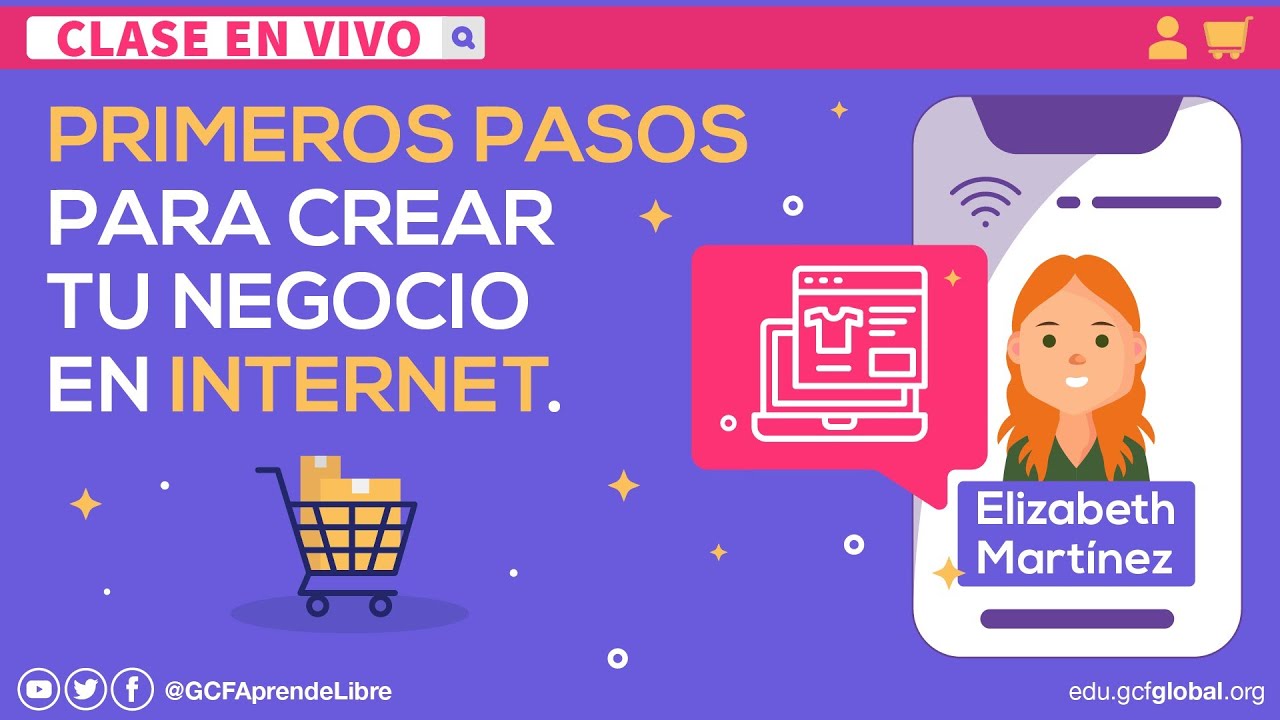 Primeros pasos para crear tu negocio en internet | C&oacute;mo vender por internet.