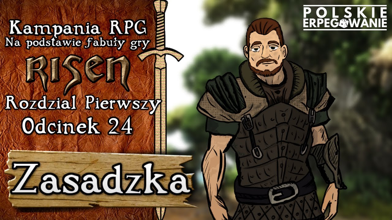 Risen | Zasadzka [R1E24] [Kampania RPG]