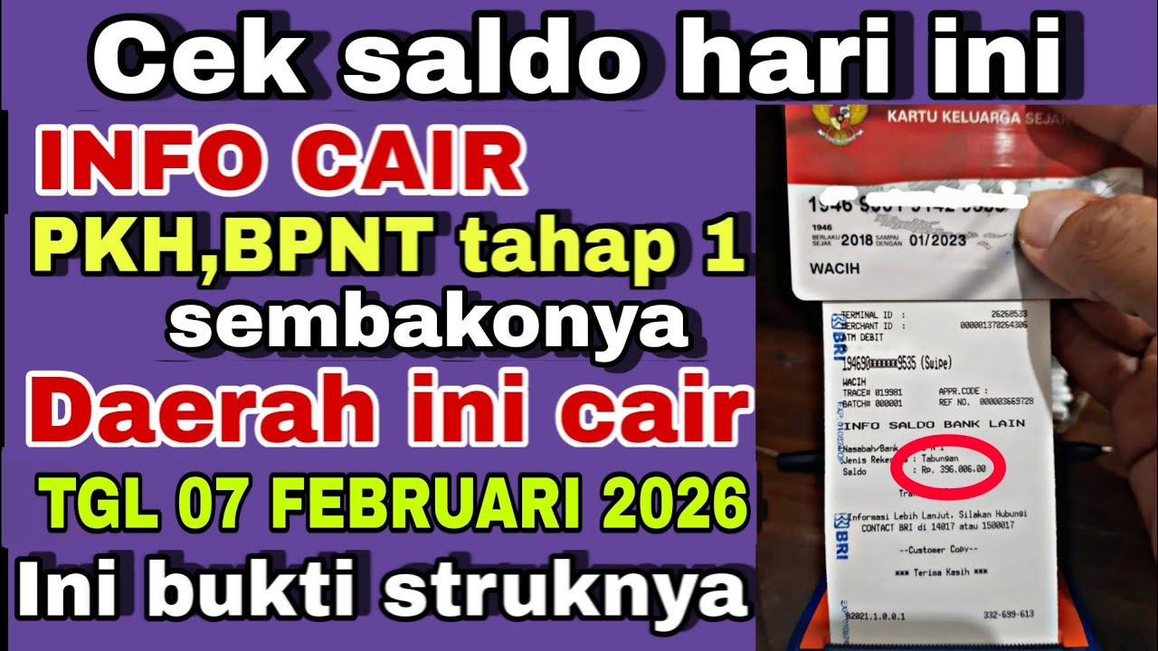 CEK SALDO SAAT INI PΚΗ ΒΡΝΤ ΤАНАР 1 TGL 07 FEBRUARI 2026 KEJUTAN BANTUAN TAMBAHAN CAIR..CAIRR
