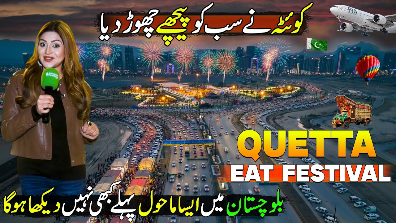 This is Real Quetta - Balochistan | Dubai Style Quetta Eat Festival | Biggest Food Fest of Pakistan