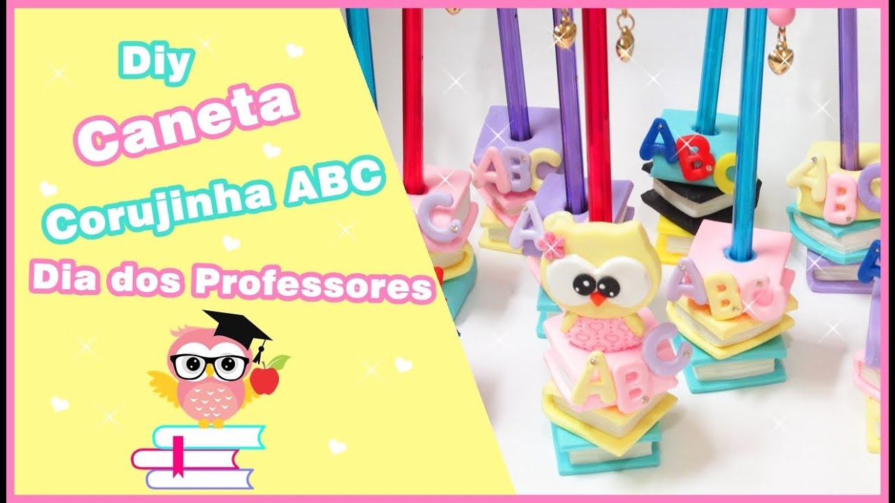 VOLTA AS AULAS/ Caneta Corujinha ABC em Biscuit/ Dia dos Professores/Jane Christovam