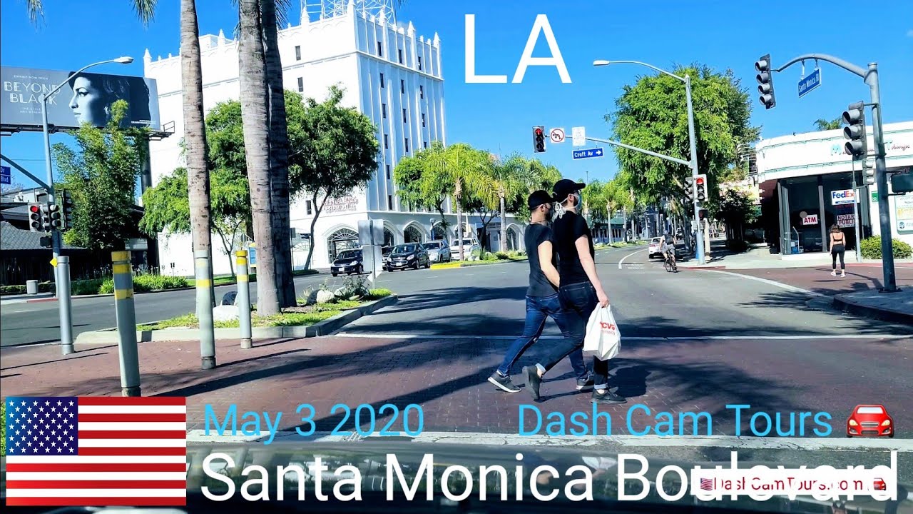 May 3, 2020. Driving on Santa Monica Boulevard. Los Angeles.  Dash Cam Tours 🚘. P1