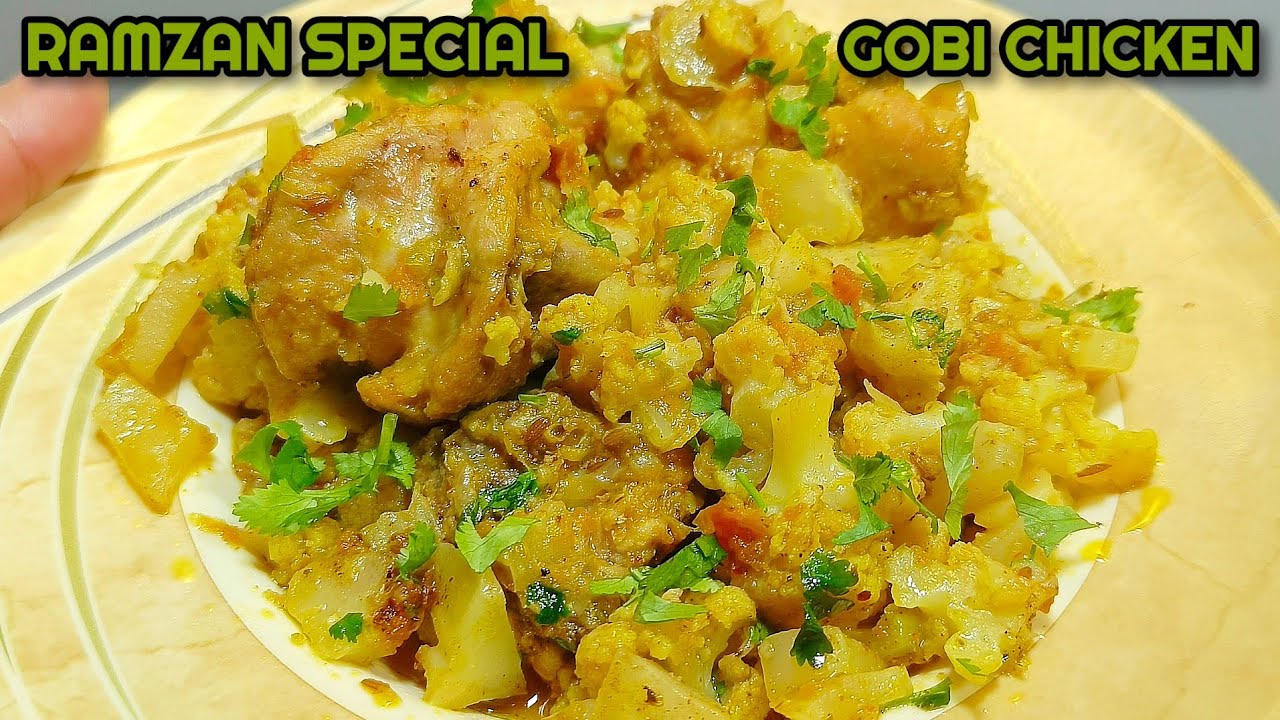 Ramzan Special Iftar Recipe | Gobi Chicken Recipe | Gobi Gosht | Cauliflower Chicken Masala