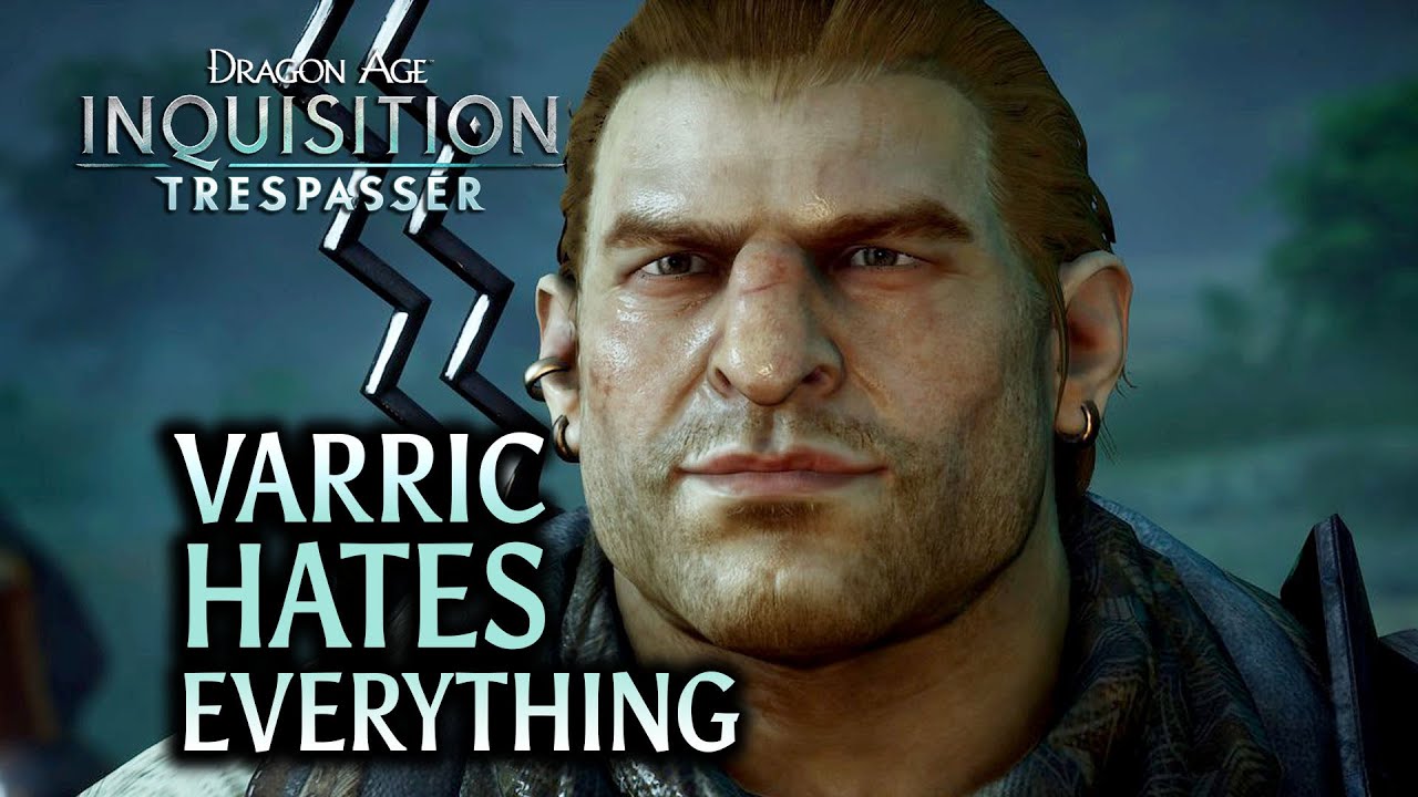 Dragon Age: Inquisition - DLC «Чужак» - Варрик ненавидит всё (всех спутников)