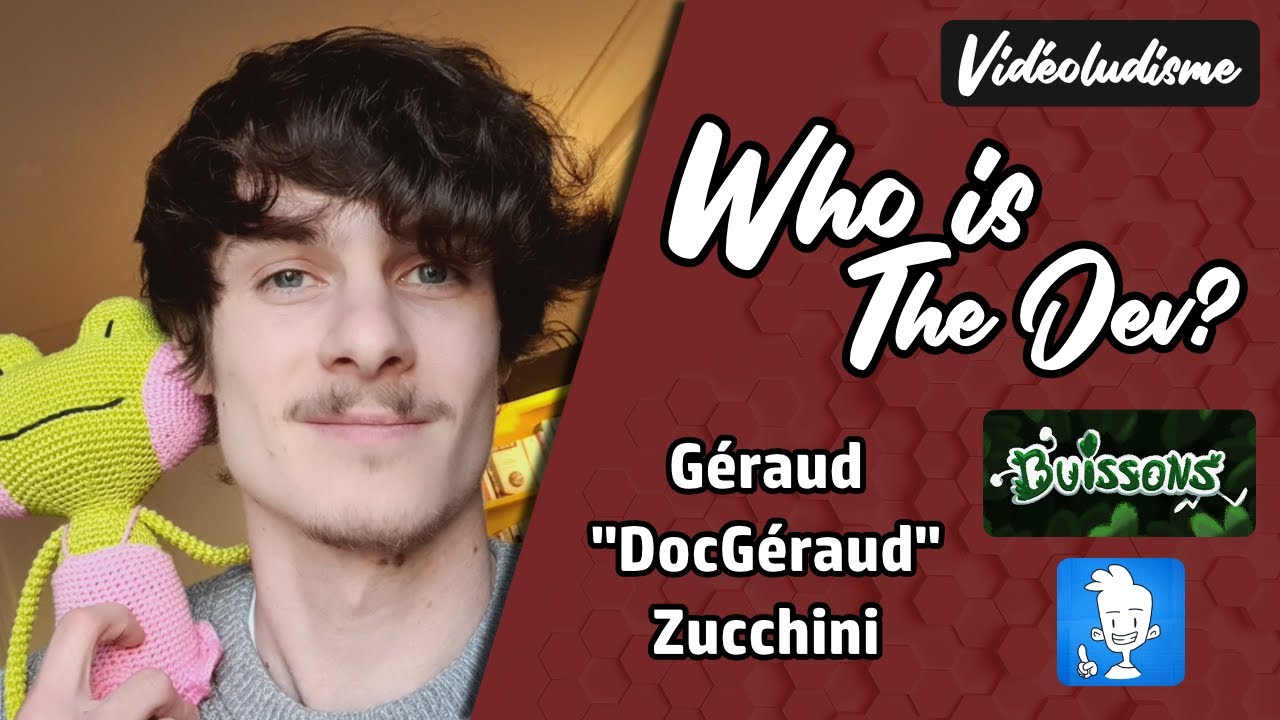WHO IS THE DEV #6 - G&eacute;raud 