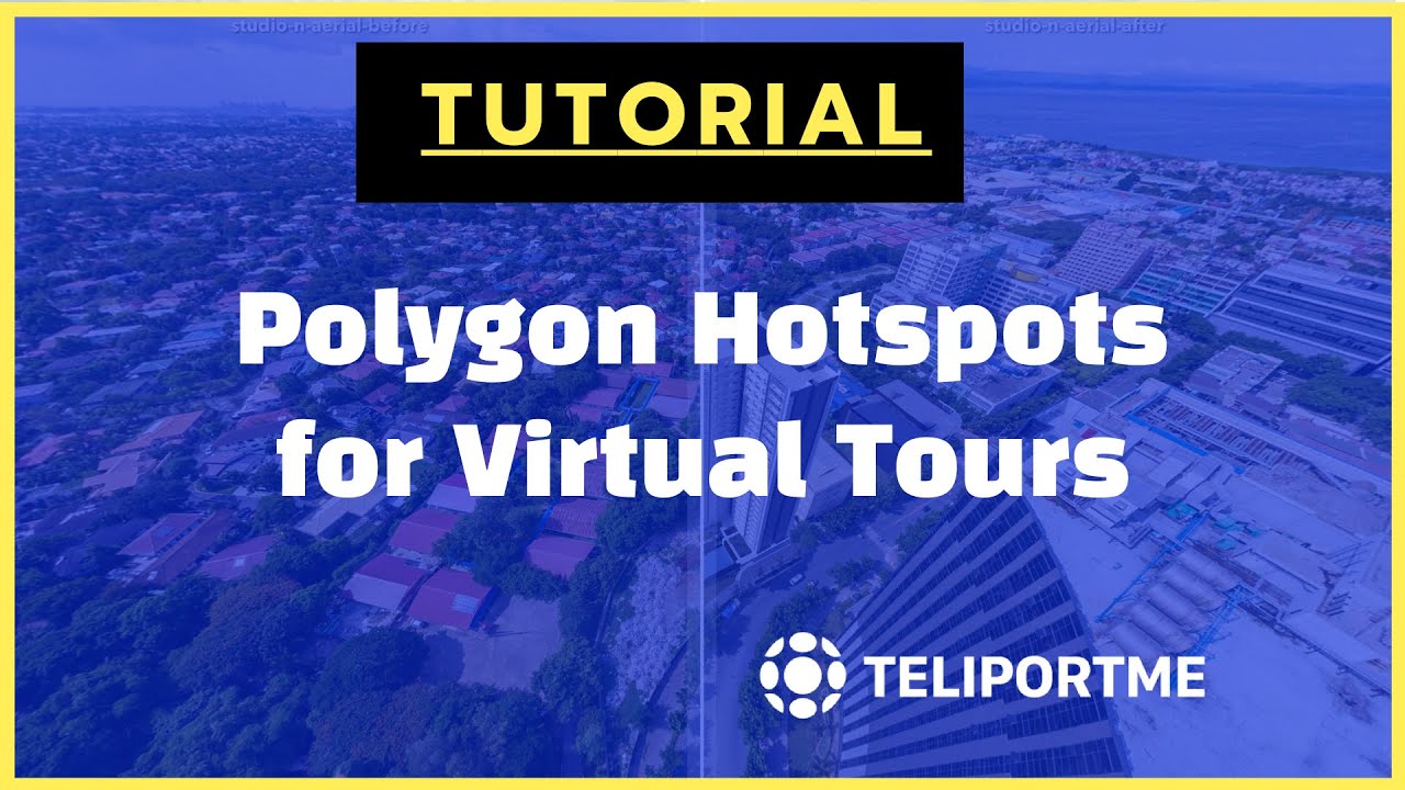 PolyGon Hotspots for Virtual Tours: TeliportMe