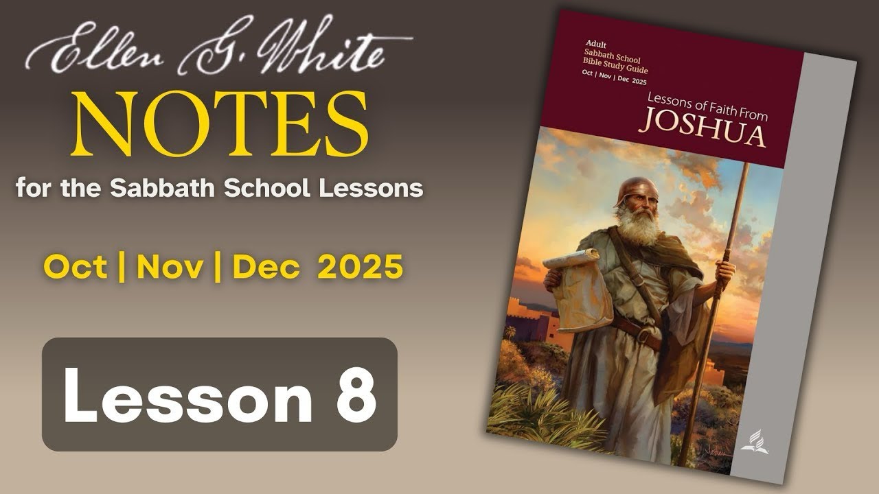 Sabbath lesson 8. Joshua and Caleb. @AmazingFactsTV @WhisperingHopeTV @HopeSabbathSchool @3ABN