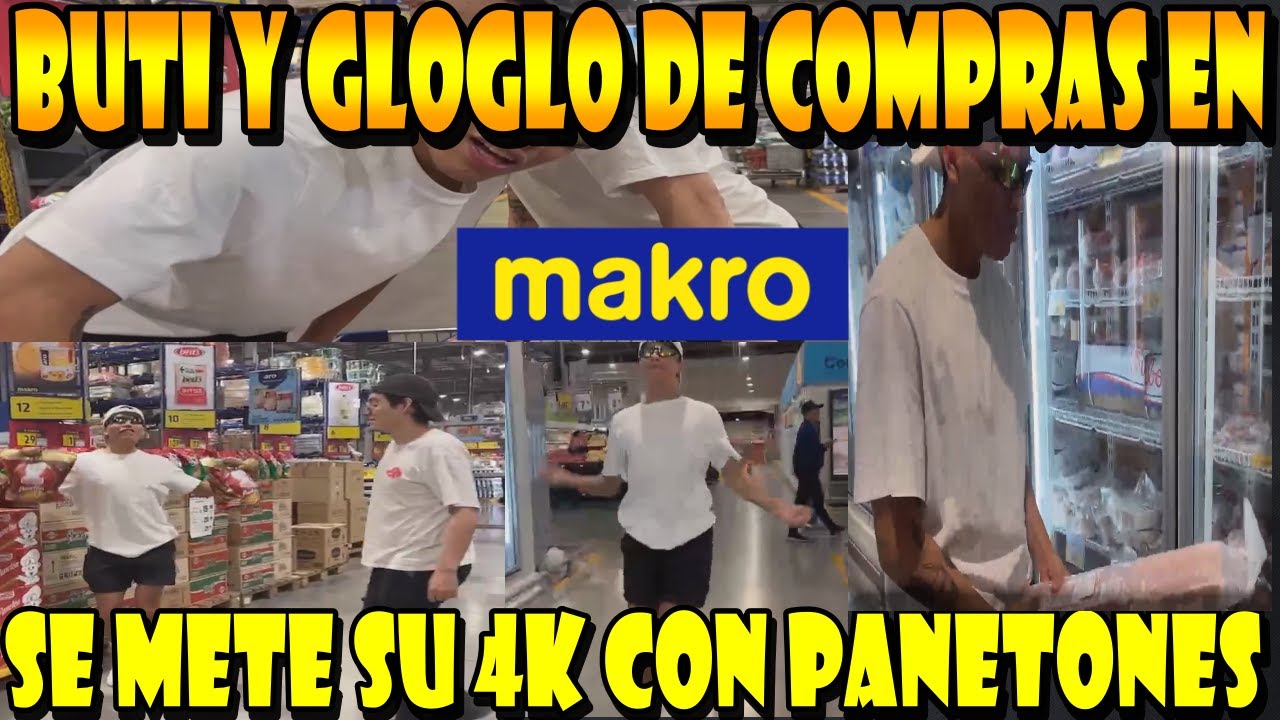 buti y el gloglose van de comprar y  juegan con los productos Makro
