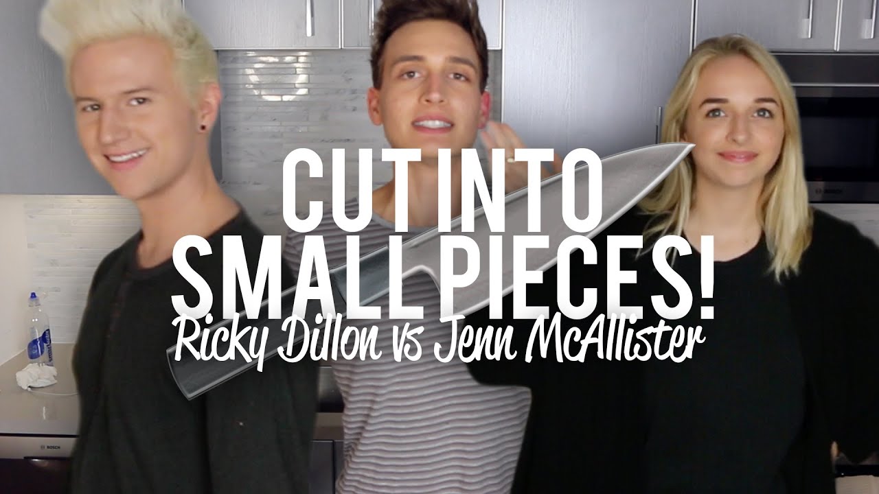 Cut Into Small Pieces (Jenn McAllister vs. Ricky Dillon)
