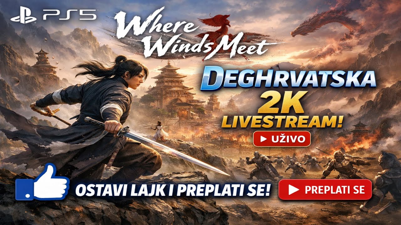 Where Winds Meet SEDAMNAESTA EPIZODA /EP.17/DEGHrvatska/PS5 GamePlay