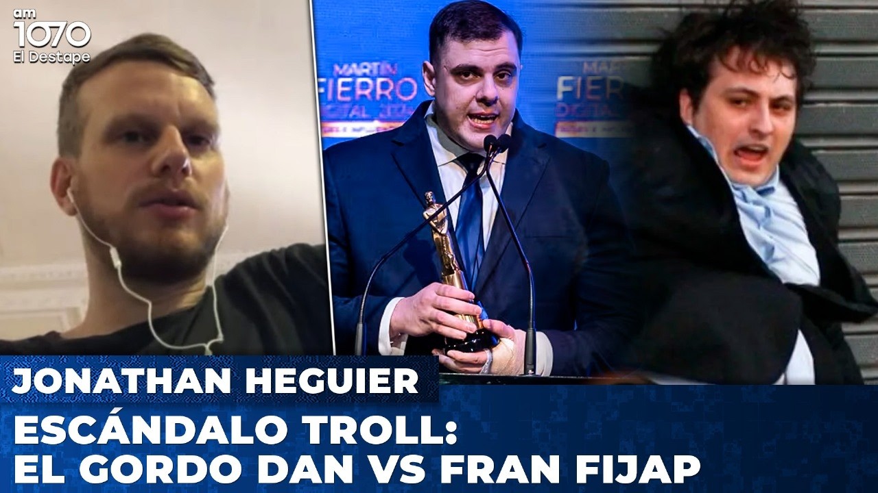 ESCÁNDALO ENTRE LOS TROLLS DEL GOBIERNO: EL GORDO DAN VS FRAN FIJAP | Jon Heguier desde Casa Rosada