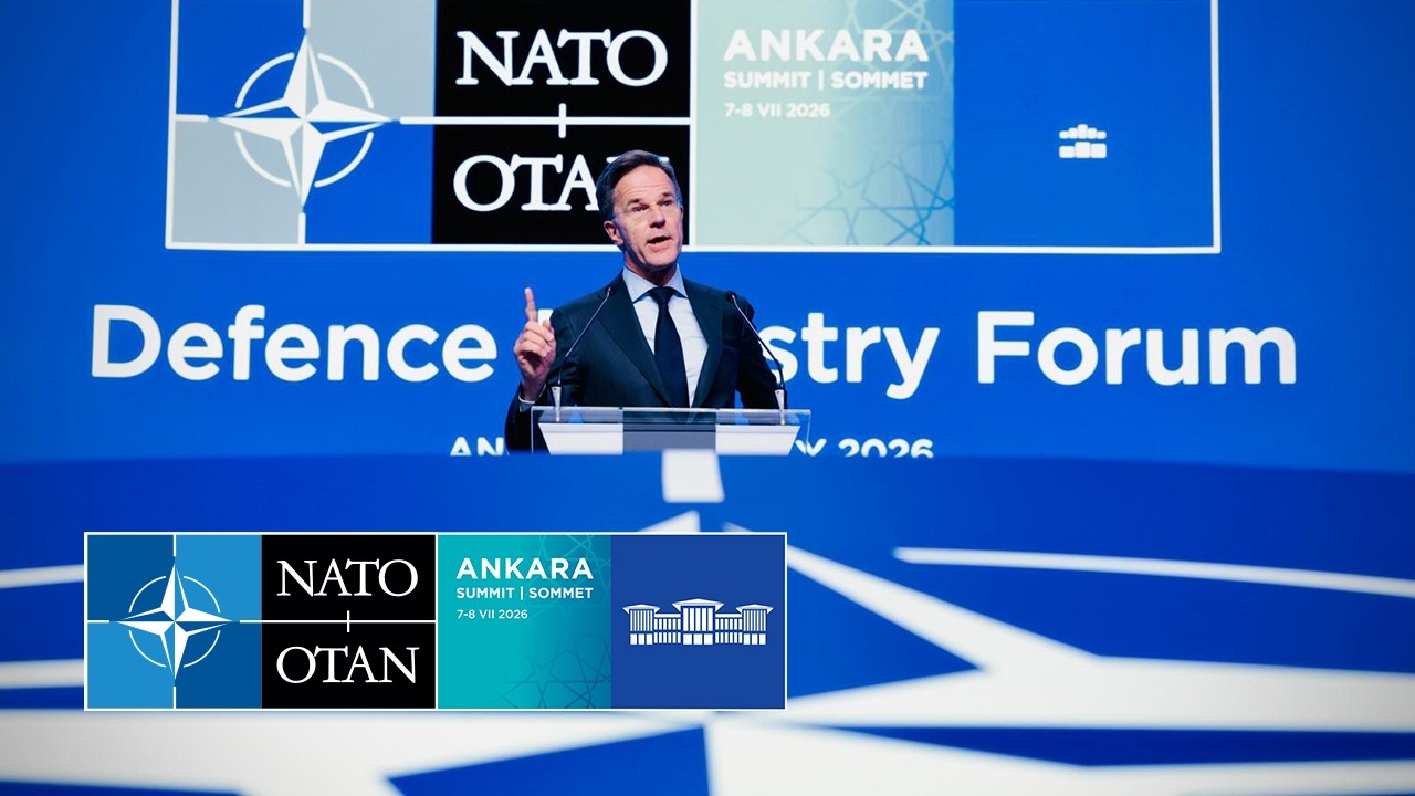 NATO Secretary General  keynote speech at NATO Summit Defence Industry Forum, Ankara 🇹🇷 07 JUL 2026