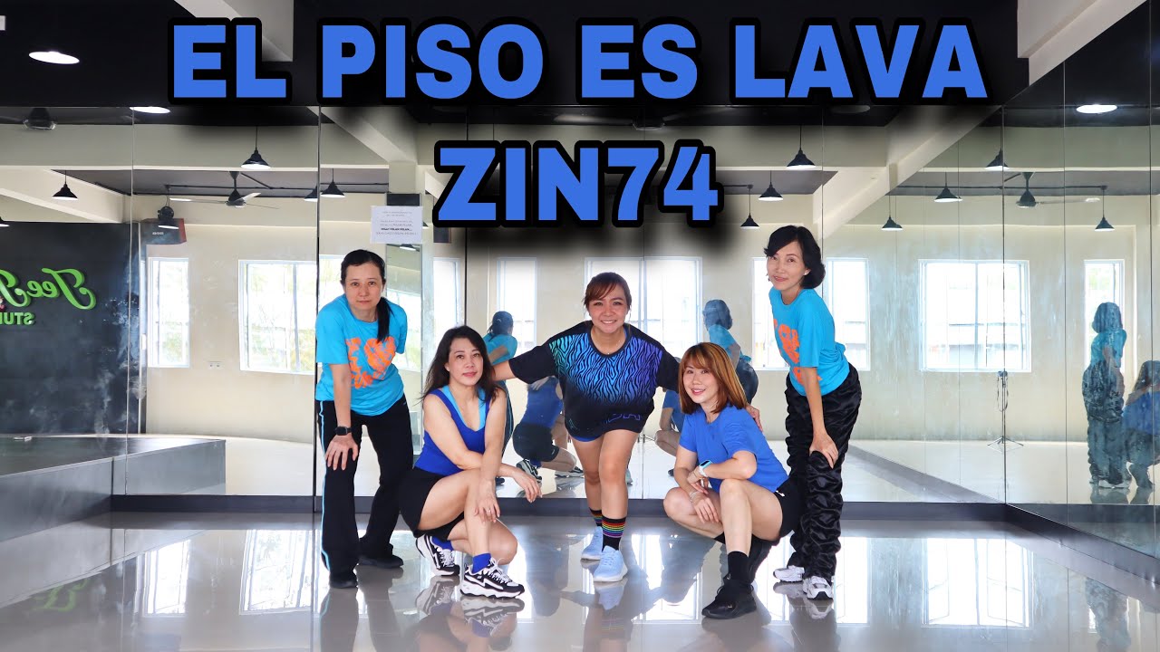 Zumba || El Piso Es Lava - B.I.P || Zin74