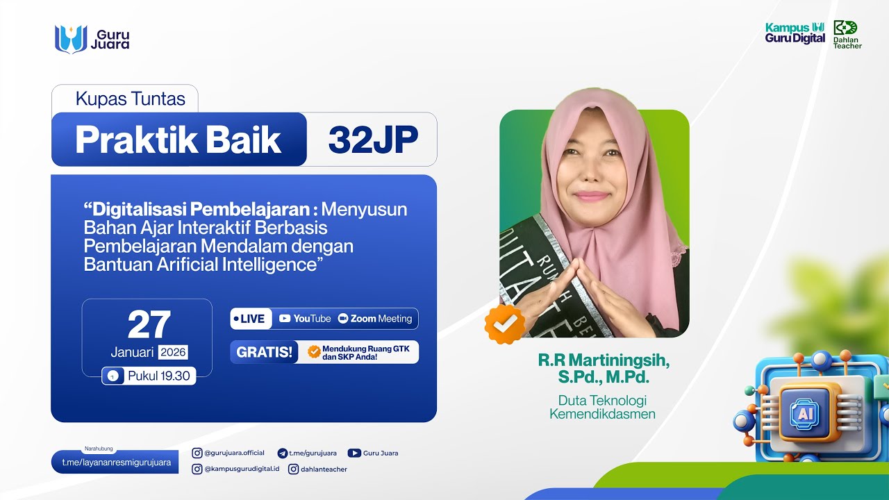 Hari 2: Diklat Menyusun Bahan Ajar Interaktif Berbasis Pembelajaran Mendalam dengan Bantuan AI