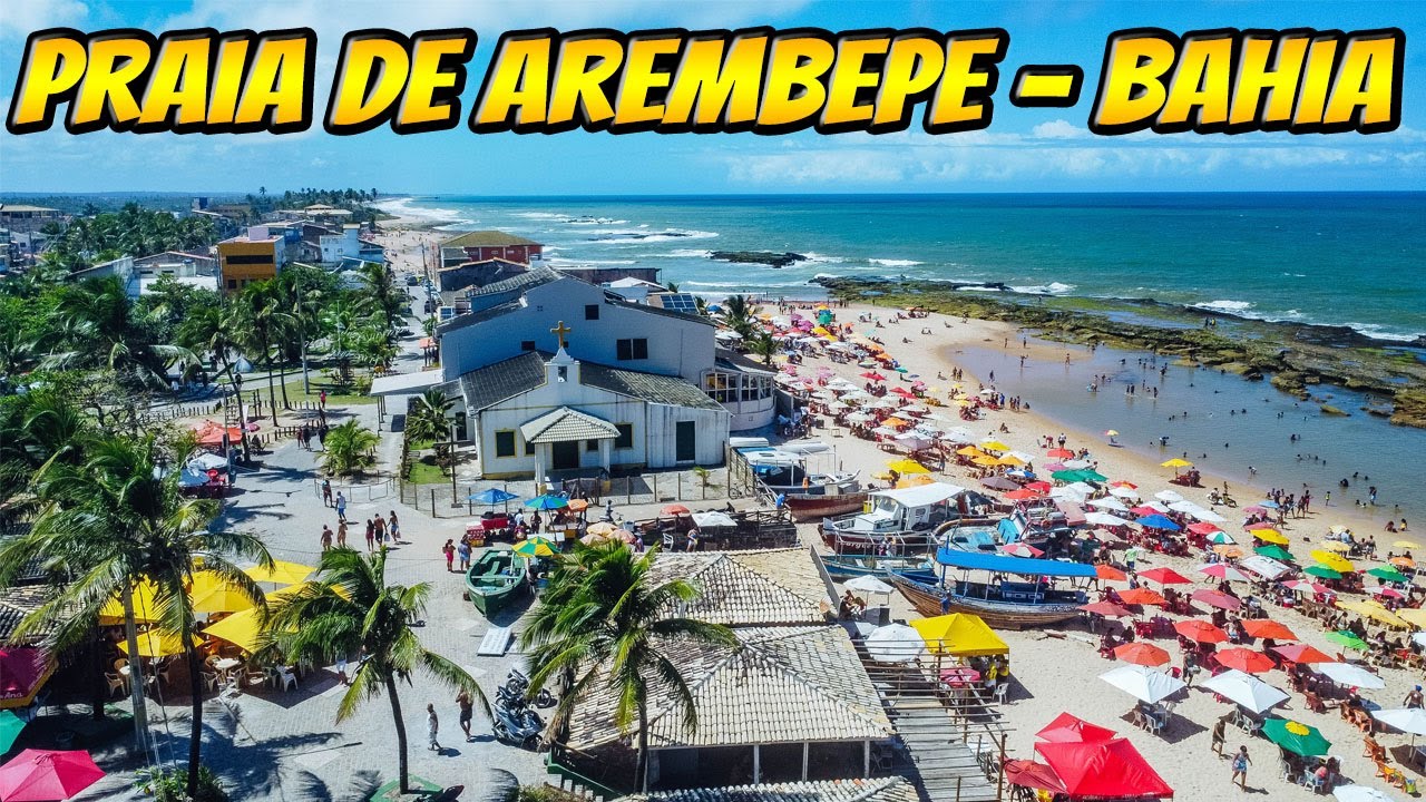 O que Fazer em Salvador - Praia de AREMBEPE - LITORAL NORTE BAHIA | Conheça os Encatos dessa Praia