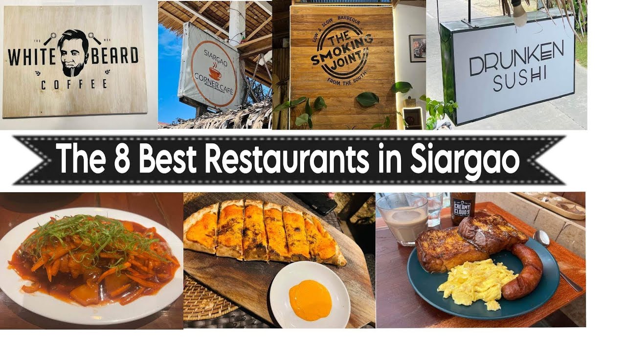 Top 8 Restaurants in Siargao Philippines