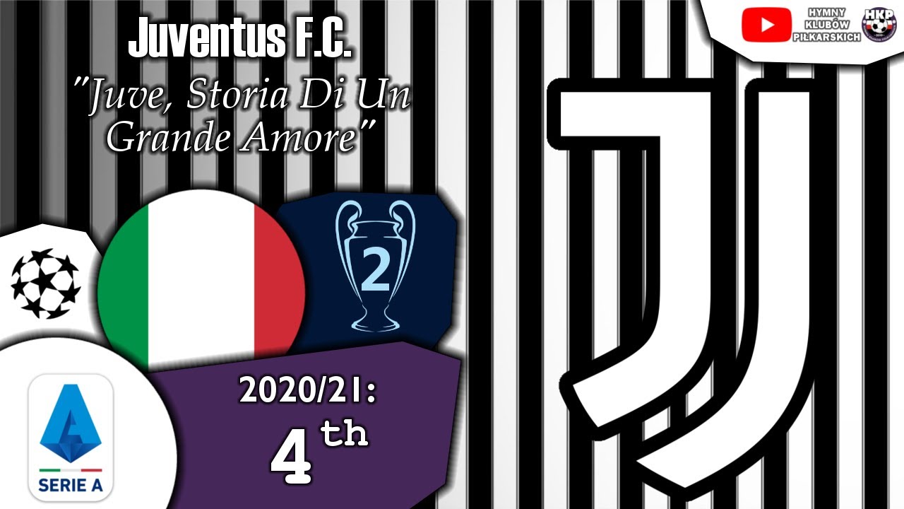 Juventus F.C. Anthem - 