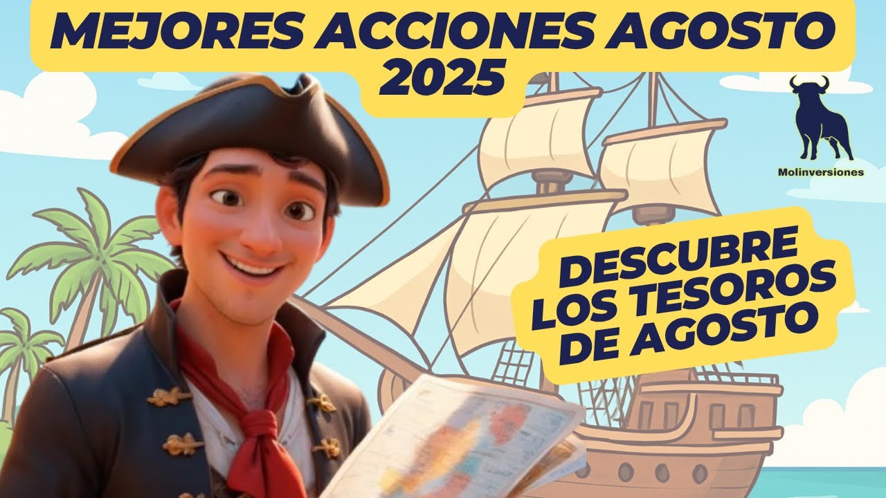 Acciones del mes - Agosto 2025