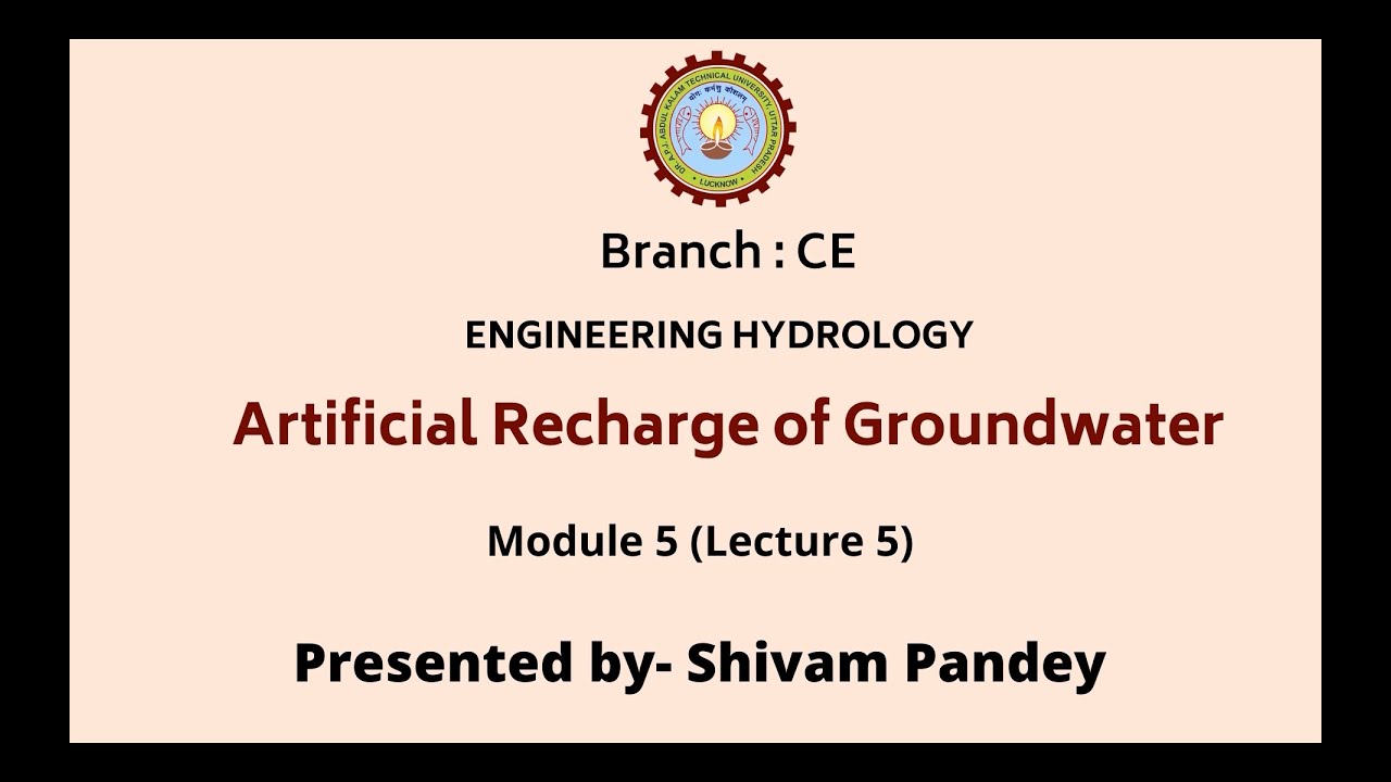 Engineering Hydrology | Artificial Recharge of Groundwater | AKTU Digital Education
