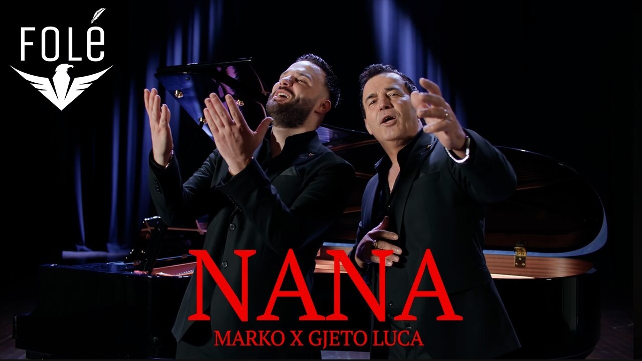 Marko ft. Gjeto Luca - NANA
