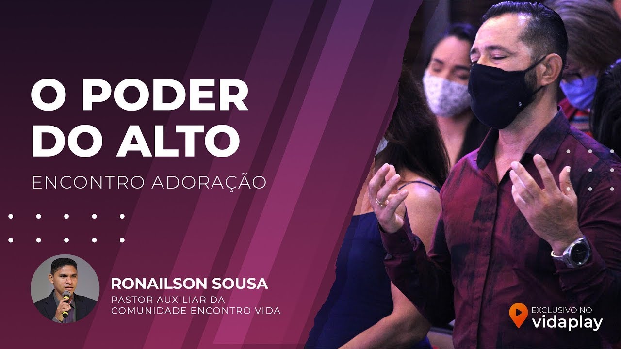 O Poder do Alto | Encontro Adora&ccedil;&atilde;o com Ronailson Sousa