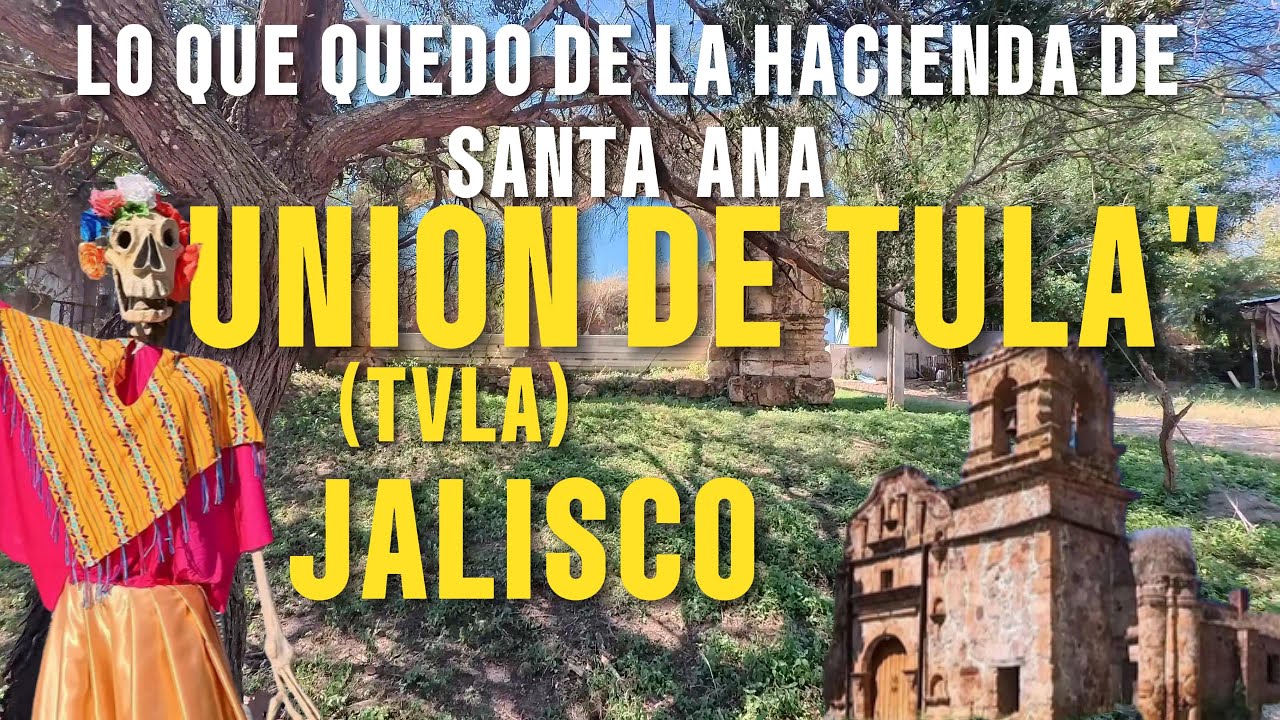 UNION DE TULA SE FUNDO UN 28 DE MAYO DE 1821