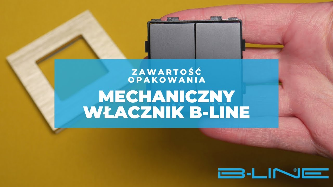 Co zawiera zestaw z włącznikiem mechanicznym B-Line? Zawartość opakowania