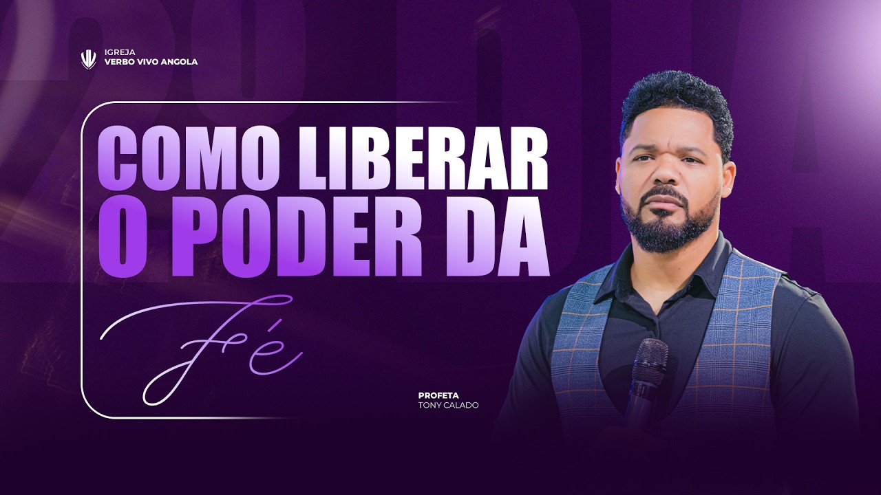 Como Liberar O Poder Da Fé | Tony Calado
