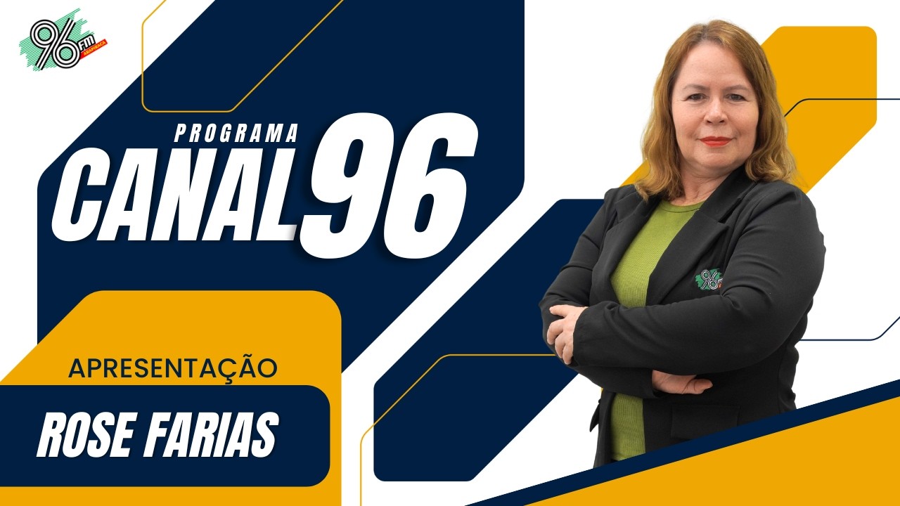 LIVE | PROGRAMA CANAL 96 | 96 FM AO VIVO | 16/03/2026