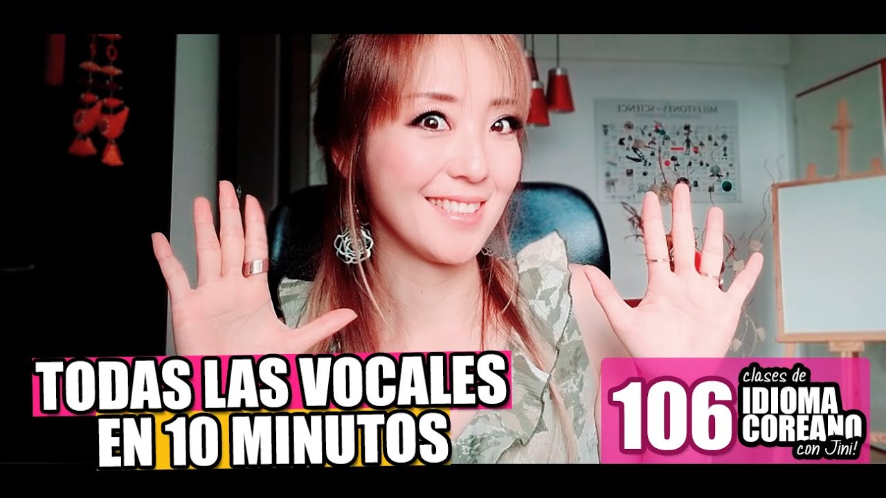 APRENDE TODAS LAS VOCALES COREANAS EN 10 MINUTOS - JiniChannel