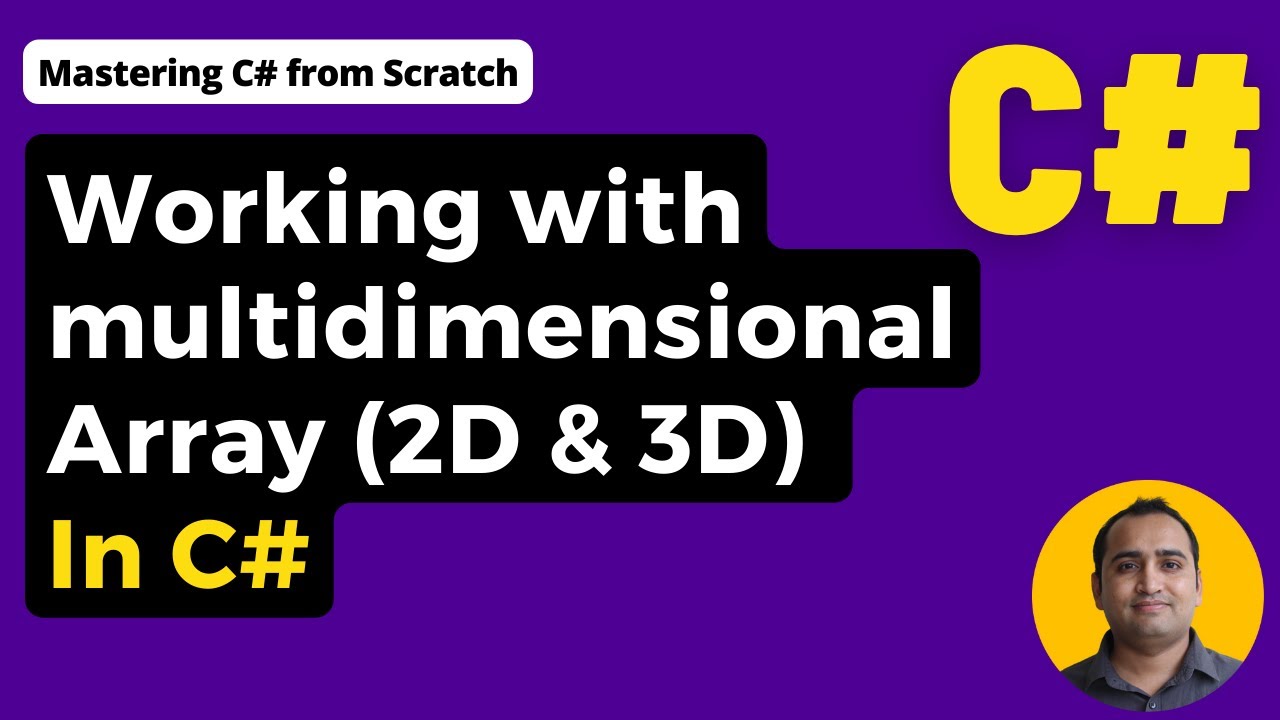 Multidimensional Array in C# example | C# Tutorial for Beginners