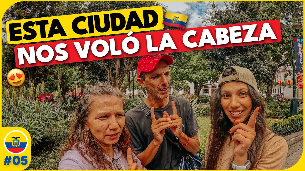 La MEJOR CIUDAD para vivir EN ECUADOR | Por esto todos los EXTRANJEROS eligen CUENCA🇪🇨 Ep.5 [Cuenca]