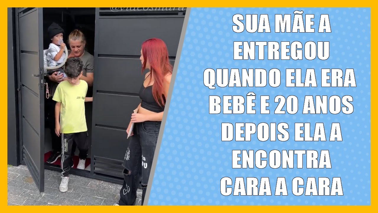 Sua mãe a entregou quando ela era bebê e 20 anos depois ela a encontra cara a cara.