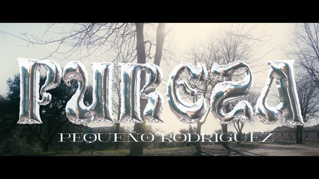 PEQUE&Ntilde;O RODRIGUEZ - PUREZA (VIDEOCLIP OFICIAL)